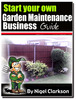 Thumbnail Start Your Own Garden Maintenance Business